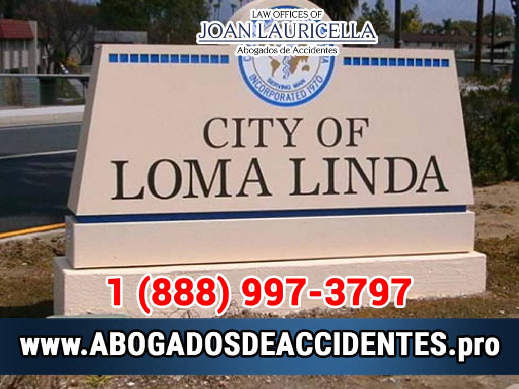 Abogado de Accidentes en Loma Linda Ca